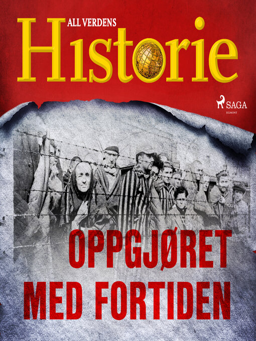 Title details for Oppgjøret med fortiden by All Verdens Historie - Available